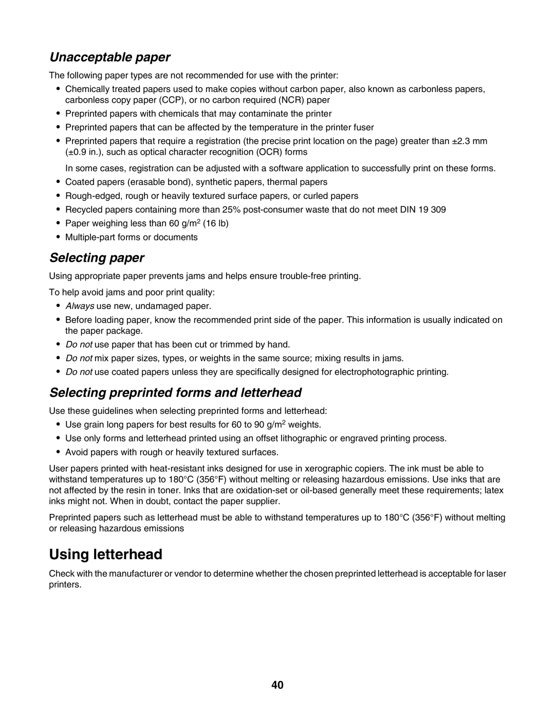 Lexmark X500n, X502N manual Using letterhead, Unacceptable paper, Selecting paper, Selecting preprinted forms and letterhead 