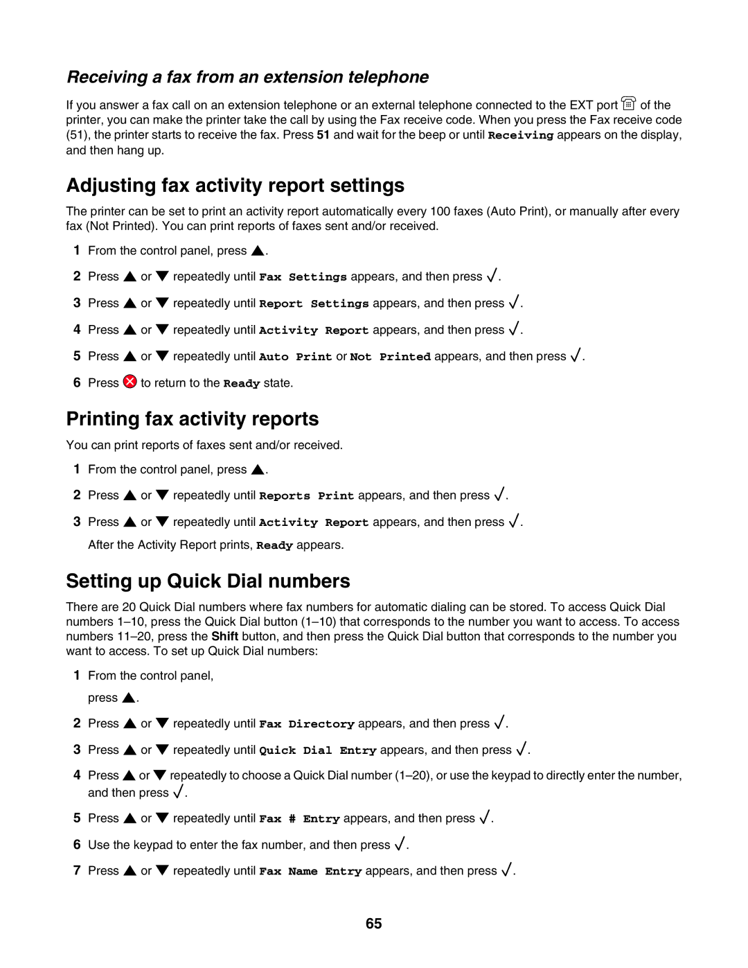 Lexmark X502N, X500n Adjusting fax activity report settings, Printing fax activity reports, Setting up Quick Dial numbers 