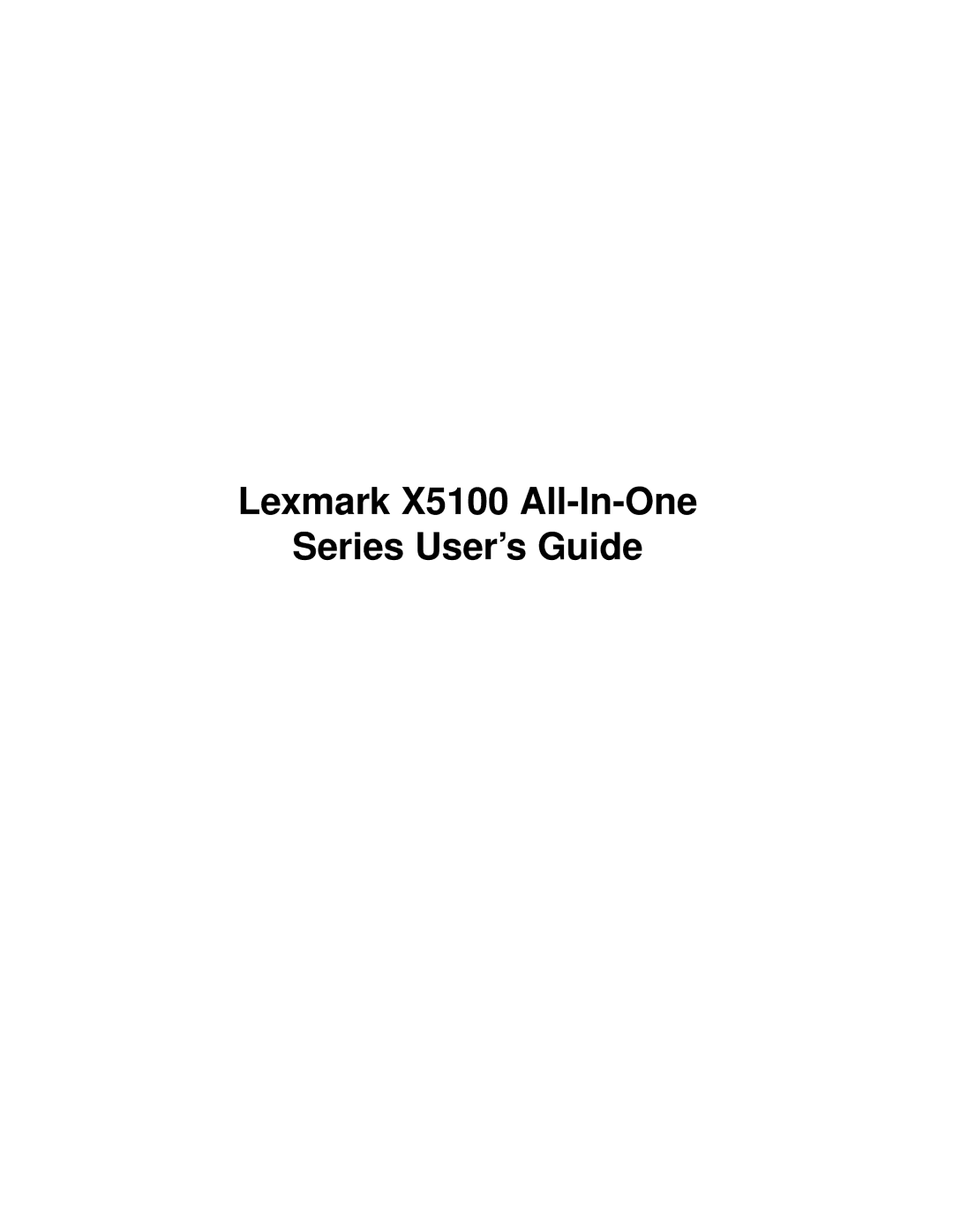 Lexmark x5100 manual Lexmark X5100 All-In-One Series User’s Guide 