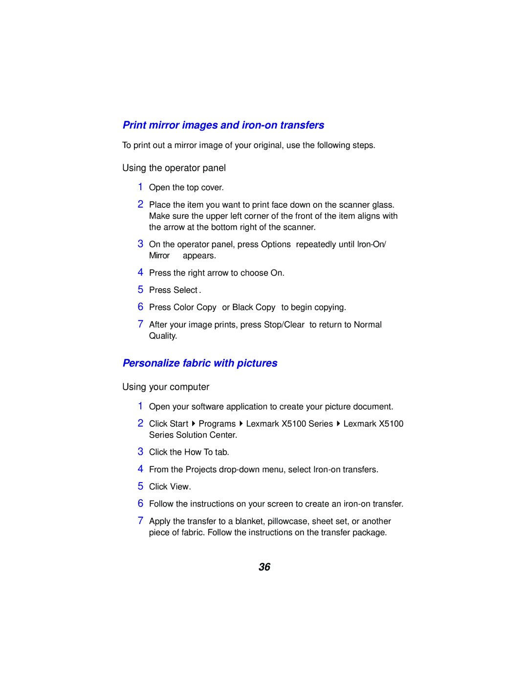 Lexmark x5100 manual Print mirror images and iron-on transfers, Personalize fabric with pictures, Using your computer 