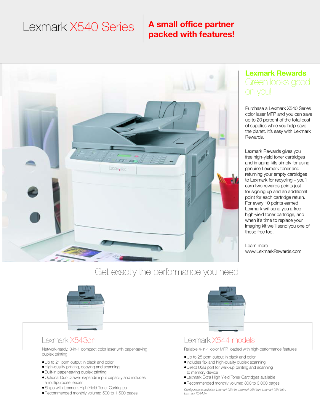 Lexmark X544 models Get exactly the performance you need, Lexmark X540 Series, Green looks good on you, Lexmark X543dn 