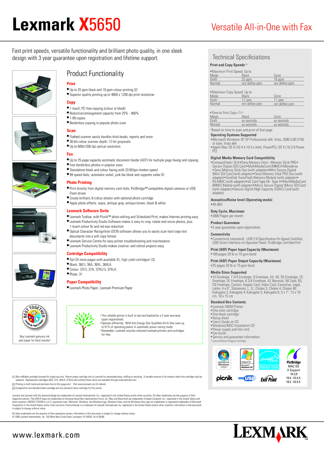 Lexmark X5650 Copy, Scan, Fax, Photo Printing, Lexmark Software Suite, Cartridge Compatibility, Paper Compatibility 