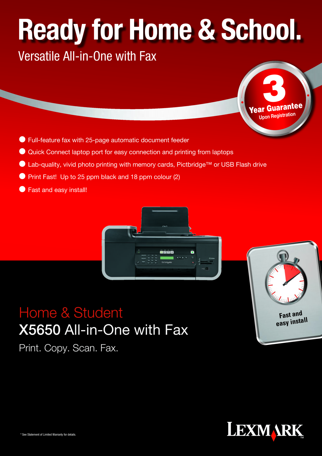 Lexmark warranty Ready for Home & School, Home & Student, X5650 All-in-One with Fax, Versatile All-in-One with Fax 