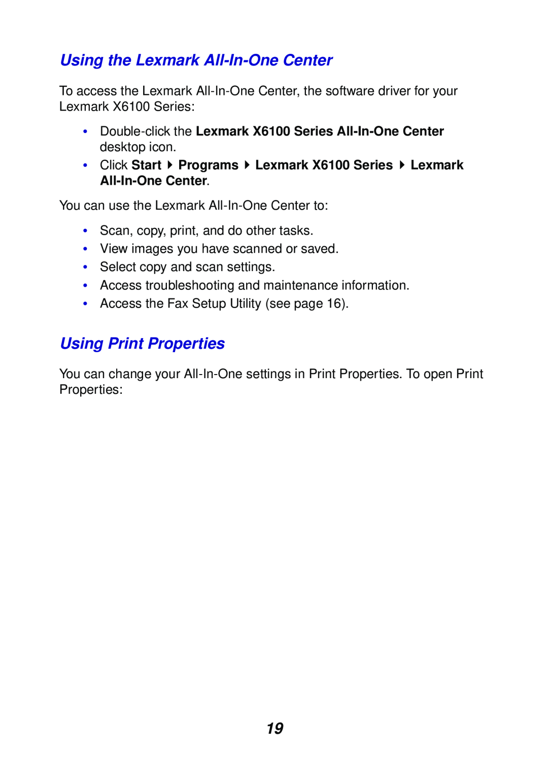 Lexmark X6100 manual Using the Lexmark All-In-OneCenter, Using Print Properties 