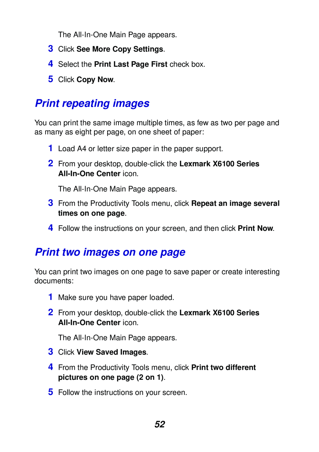 Lexmark X6100 manual Print repeating images, Print two images on one page, 3Click See More Copy Settings, 5Click Copy Now 