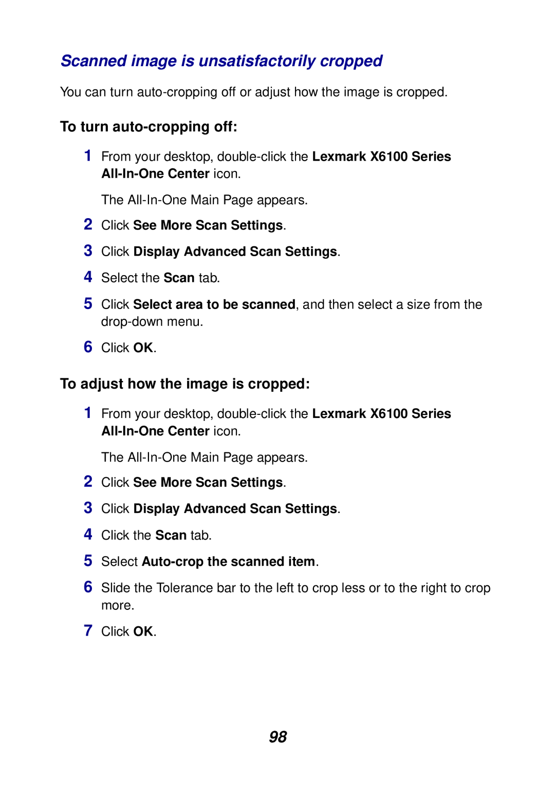 Lexmark X6100 Scanned image is unsatisfactorily cropped, To turn auto-cropping off, To adjust how the image is cropped 