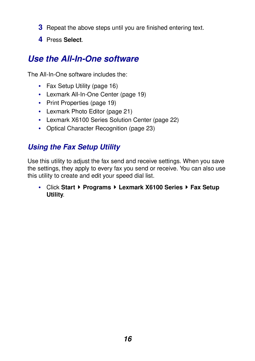 Lexmark X6100 manual Use the All-In-One software, Using the Fax Setup Utility 