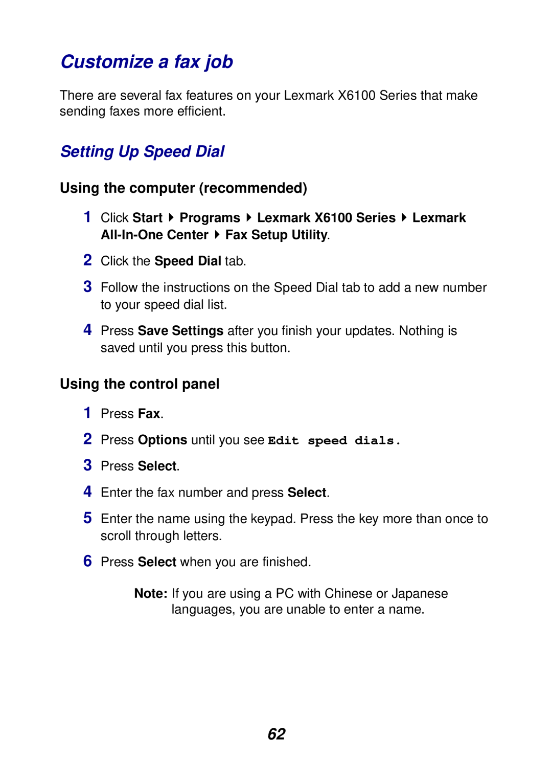 Lexmark X6100 manual Customize a fax job, Setting Up Speed Dial, Using the computer recommended, Using the control panel 