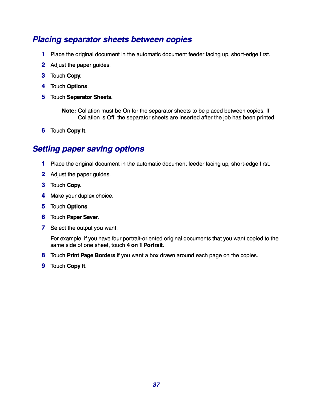 Lexmark X642e manual Placing separator sheets between copies, Setting paper saving options, Touch Separator Sheets 