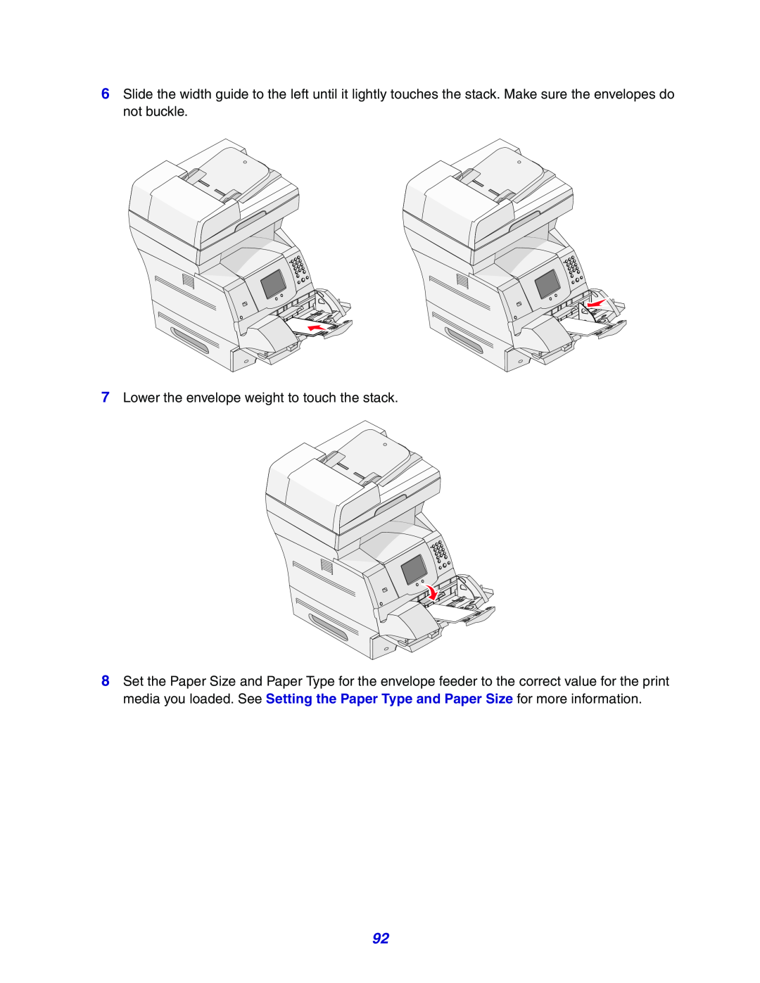 Lexmark X642e manual Lower the envelope weight to touch the stack 
