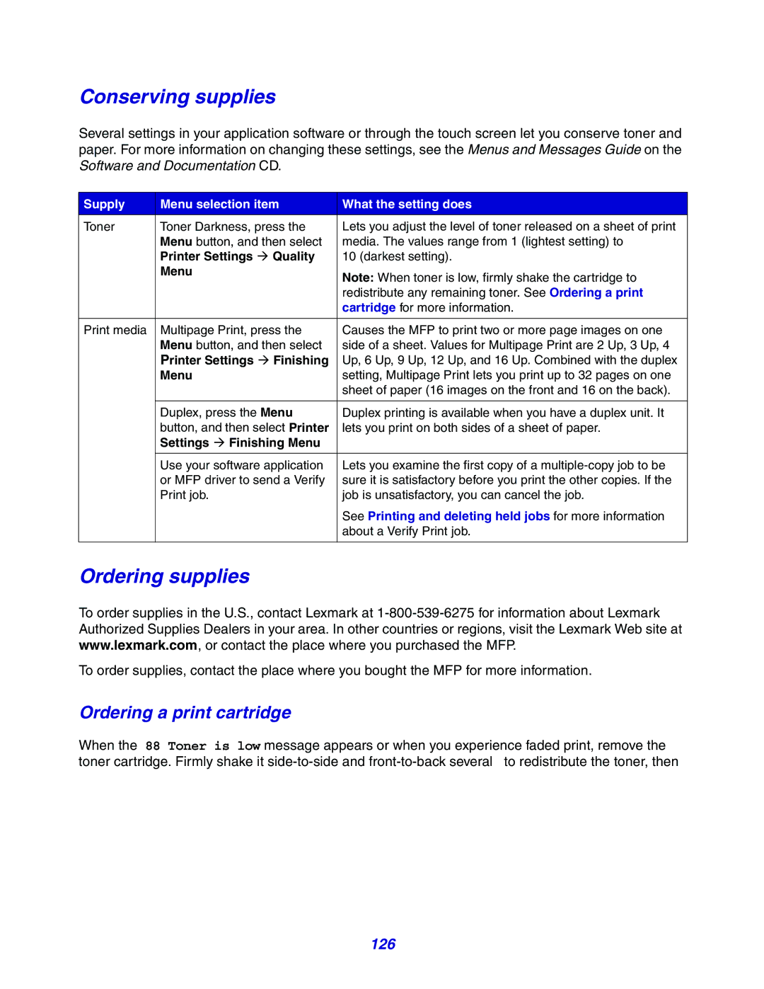 Lexmark X642e manual Conserving supplies, Ordering supplies, Ordering a print cartridge, 126 