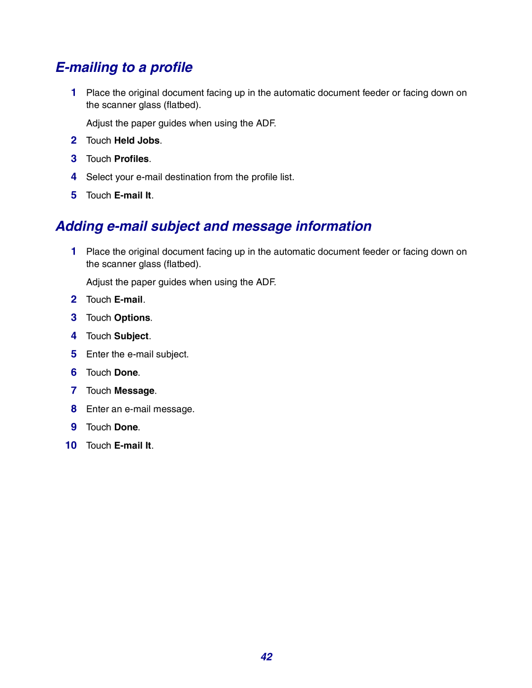 Lexmark X642e manual Mailing to a profile, Adding e-mail subject and message information, Touch Held Jobs Touch Profiles 