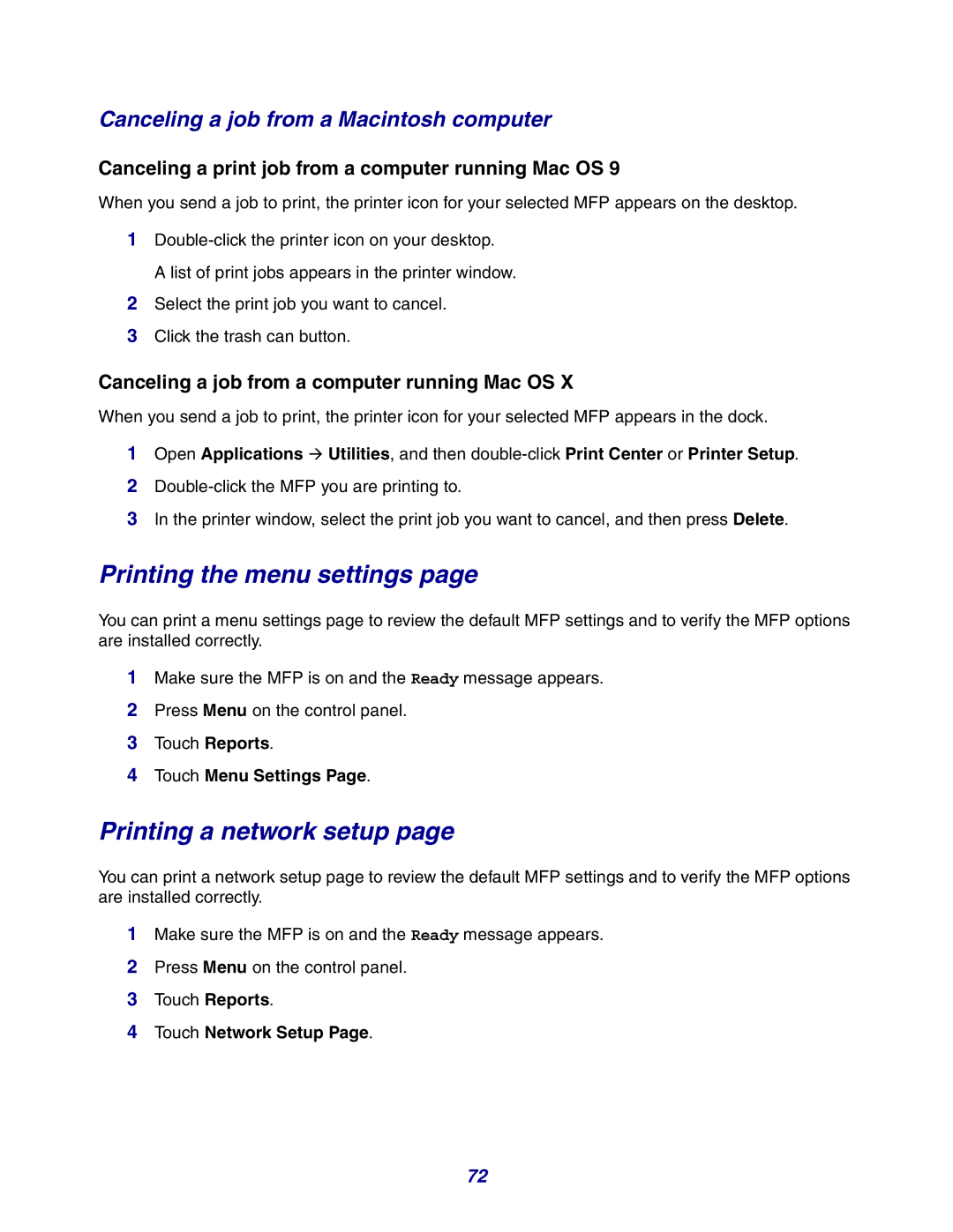 Lexmark X642e manual Printing the menu settings, Printing a network setup, Canceling a job from a Macintosh computer 