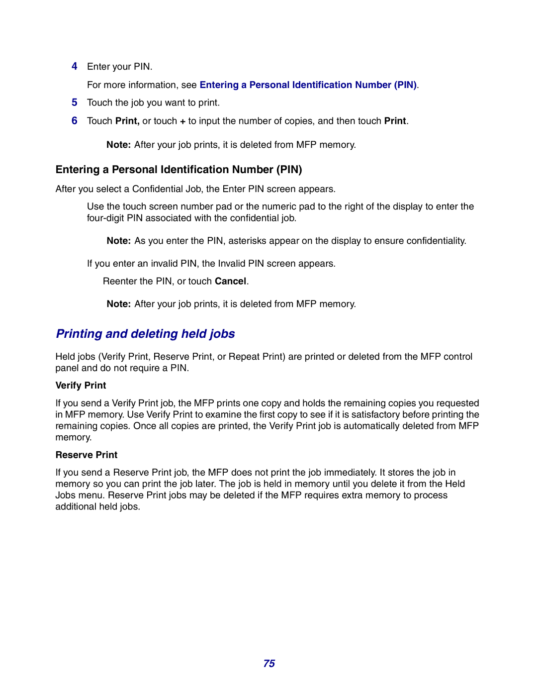 Lexmark X642e manual Printing and deleting held jobs, Verify Print, Reserve Print 