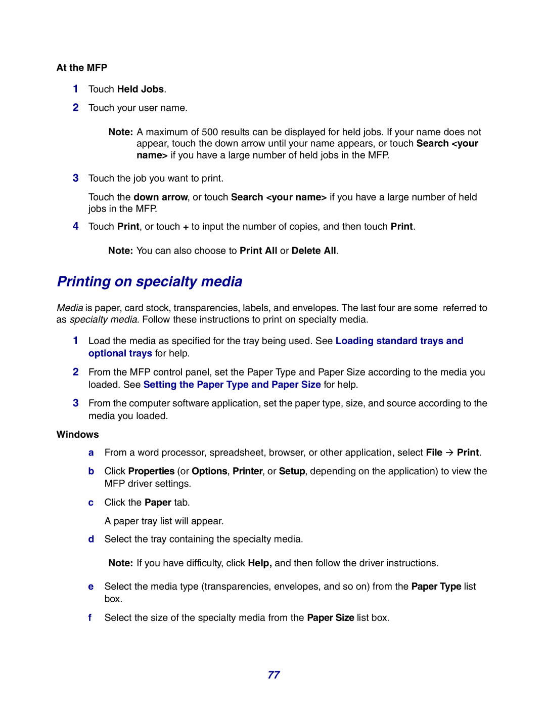 Lexmark X642e manual Printing on specialty media, At the MFP Touch Held Jobs 