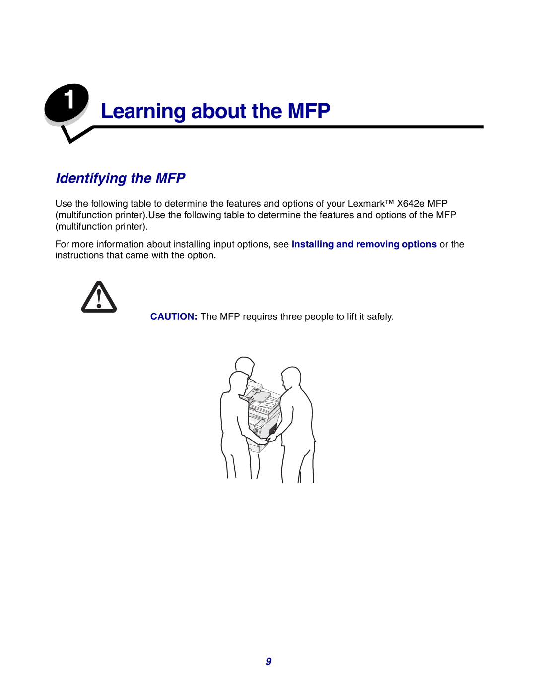 Lexmark X642e manual Learning about the MFP, Identifying the MFP 