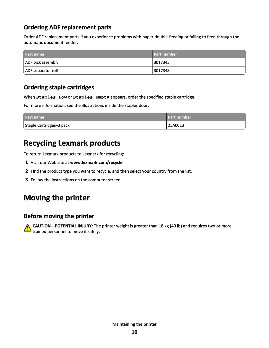 Lexmark X651de Recycling Lexmark products, Moving the printer, Ordering ADF replacement parts, Ordering staple cartridges 