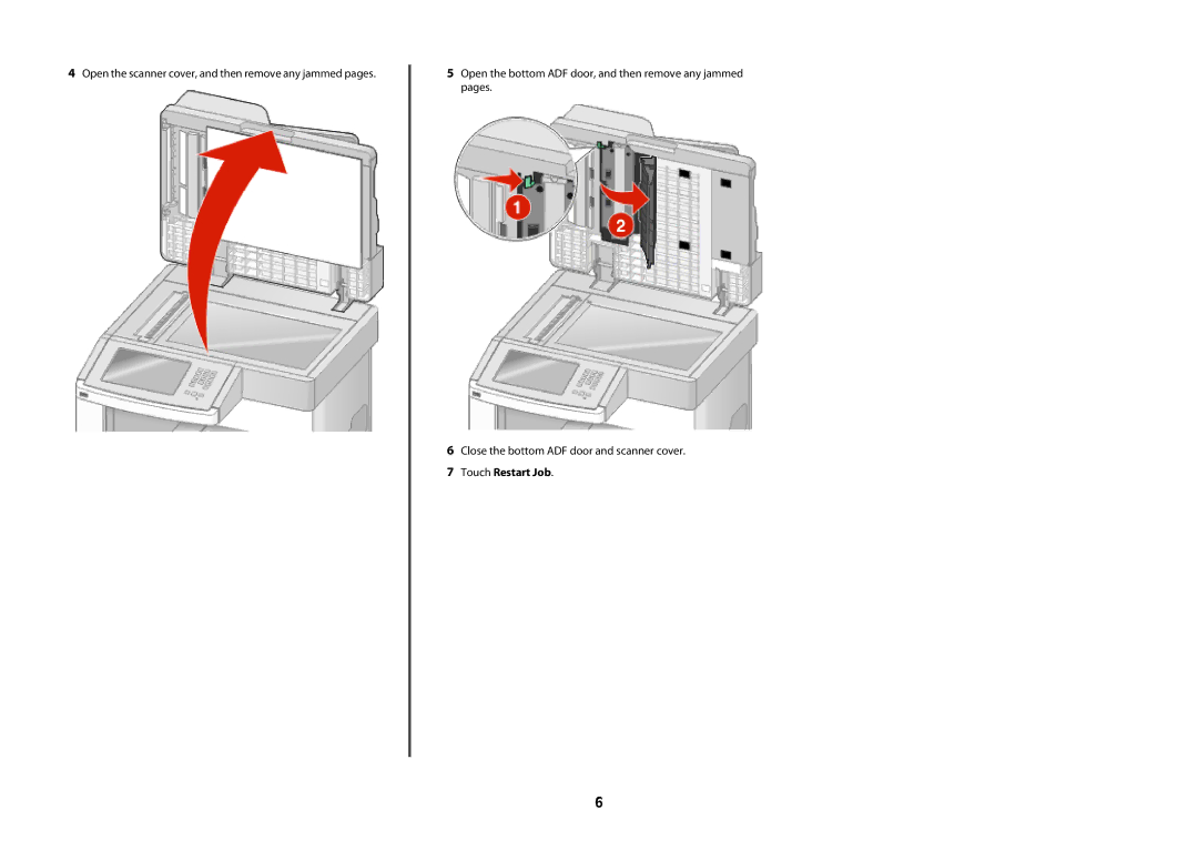 Lexmark X65x manual Touch Restart Job 