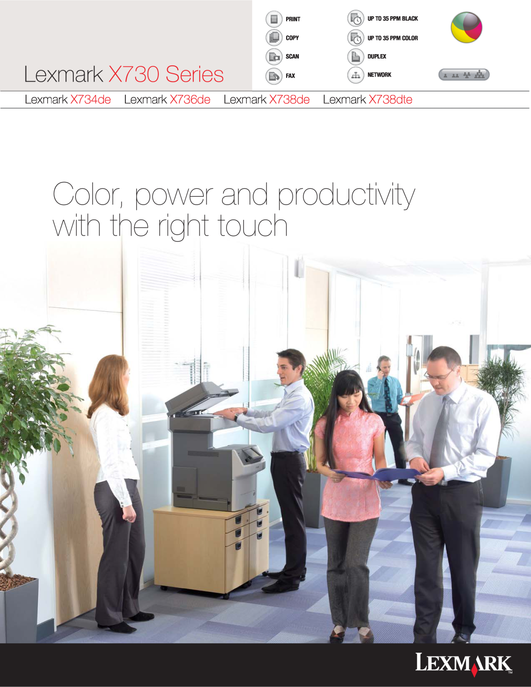 Lexmark manual Lexmark X730 Series, Color, power and productivity with the right touch, Print Copy Scan Fax 