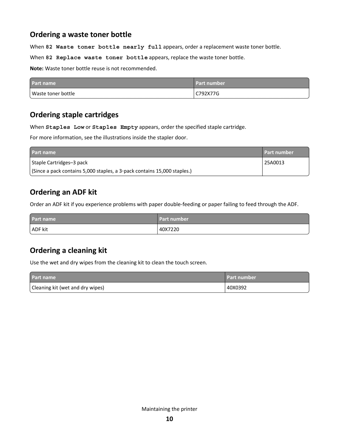 Lexmark X790 manual Ordering a waste toner bottle, Ordering staple cartridges, Ordering an ADF kit, Ordering a cleaning kit 