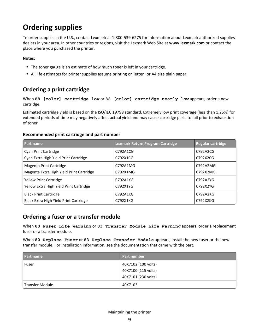 Lexmark X790 manual Ordering supplies, Ordering a print cartridge, Ordering a fuser or a transfer module 