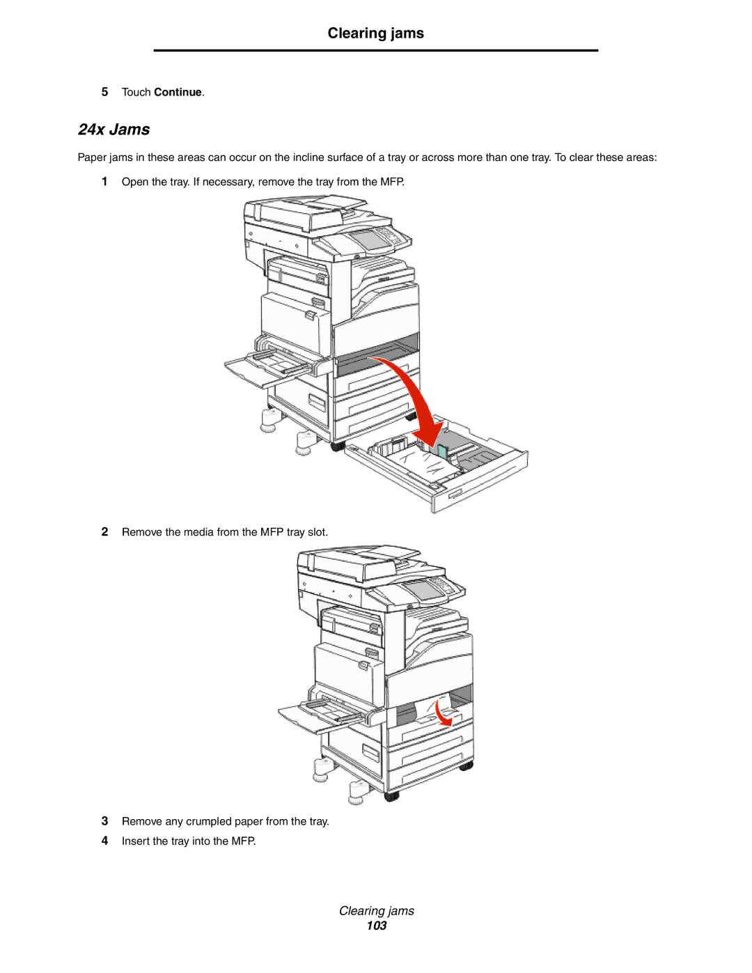 Lexmark X850e, X854e, X852e manual 24x Jams, Touch Continue 