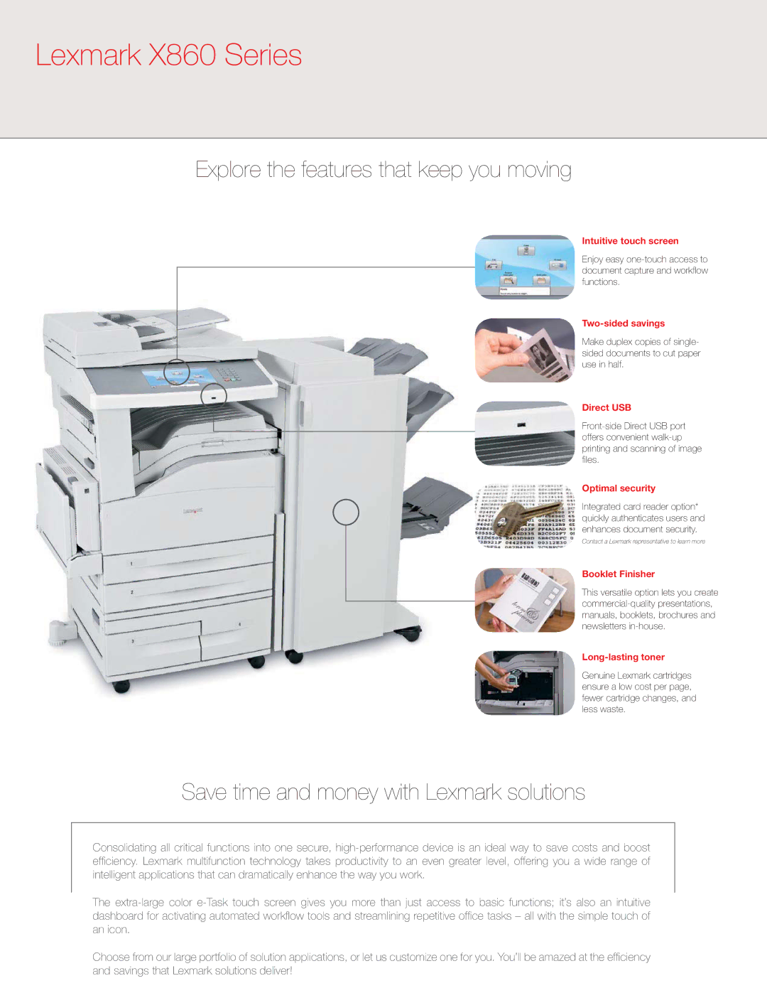 Lexmark X860 manual Explore the features that keep you moving, Save time and money with Lexmark solutions 