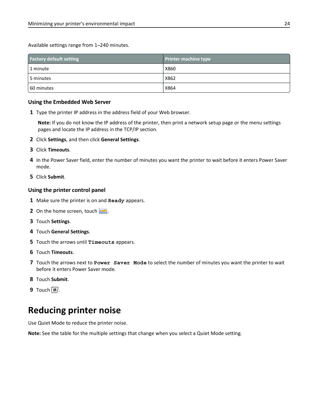 Lexmark X862DTE, 19Z0100, 19Z0201 Reducing printer noise, Using the Embedded Web Server, Using the printer control panel 