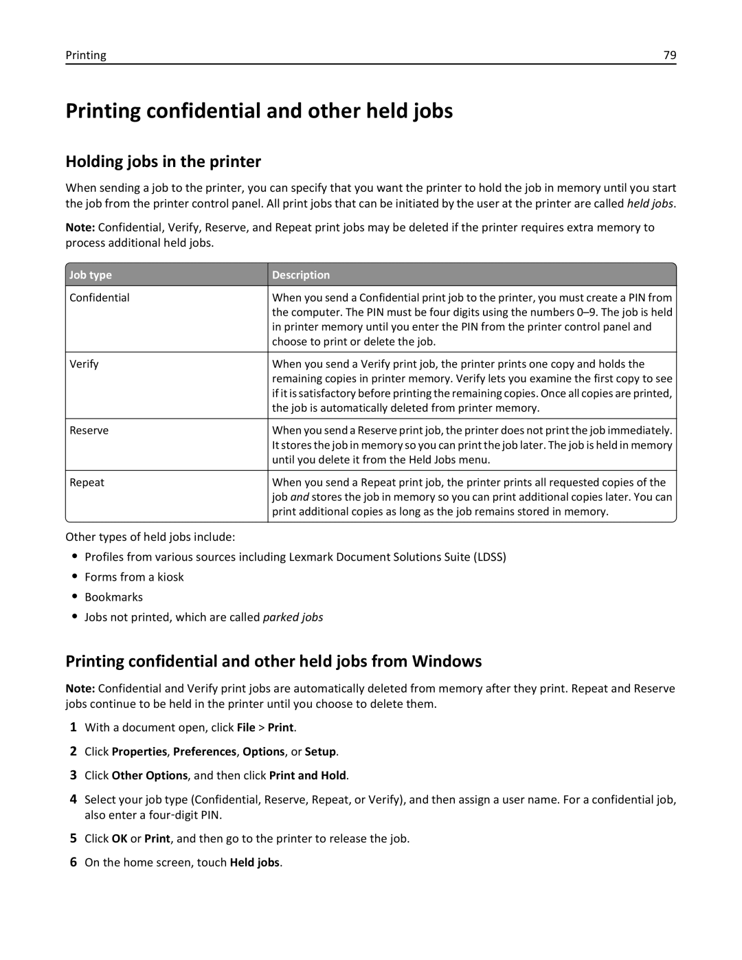 Lexmark 19Z0100, X862DTE, 19Z0201 manual Printing confidential and other held jobs, Holding jobs in the printer, Job type 