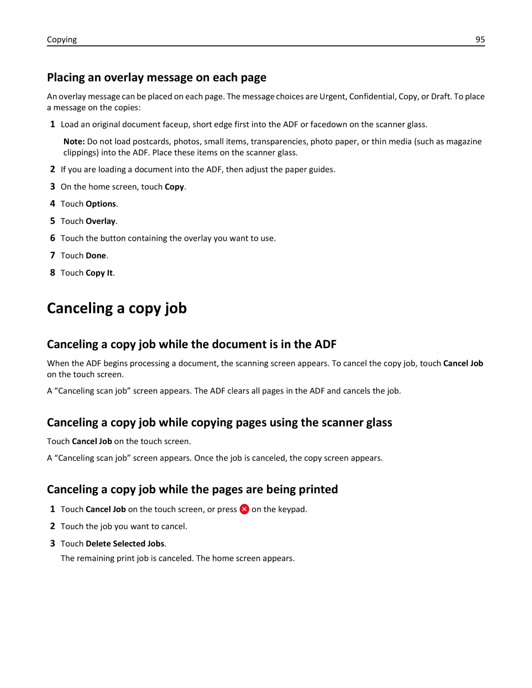 Lexmark 19Z0201, X862DTE, 19Z0100 manual Canceling a copy job, Placing an overlay message on each 