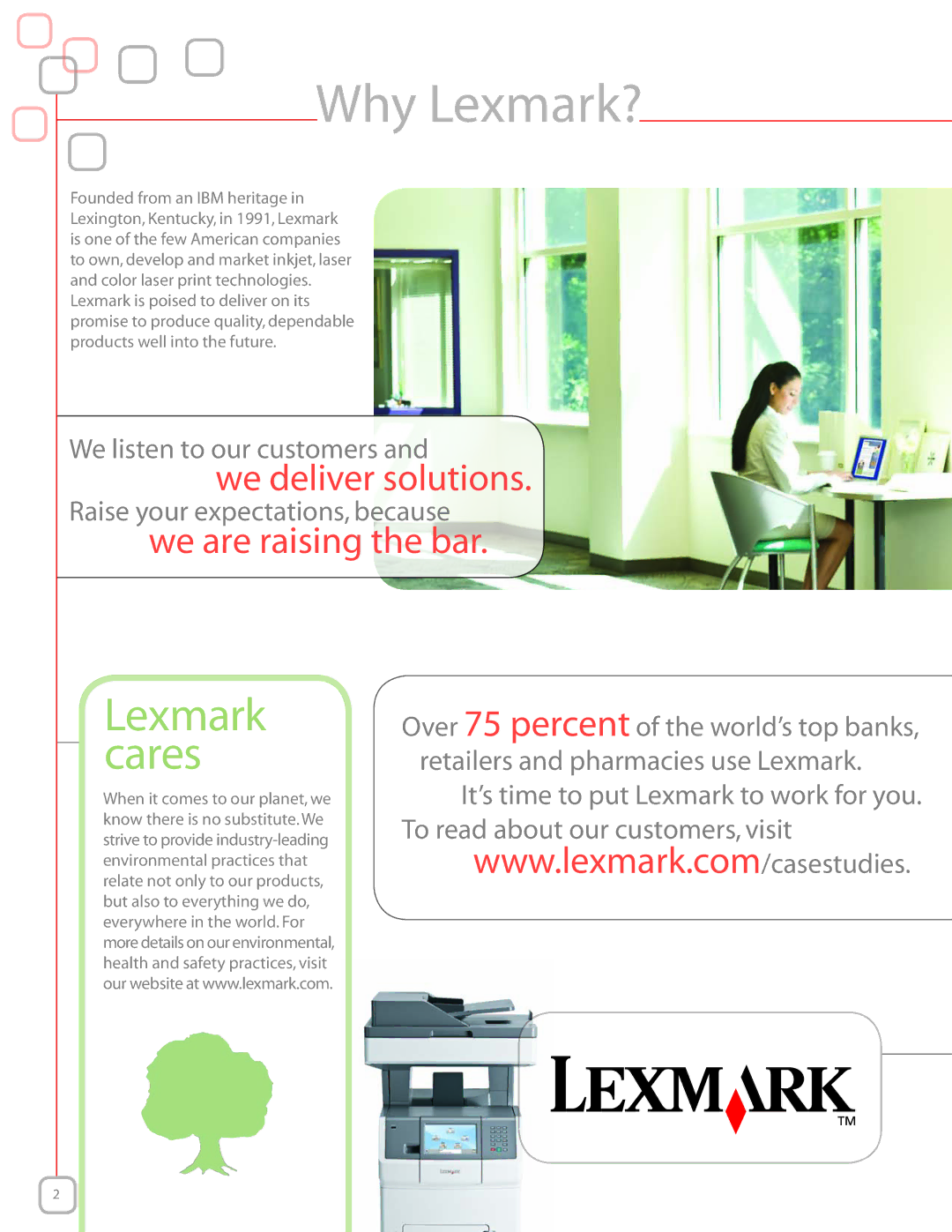 Lexmark High performance color MFP, XS736de, XS734de manual Why Lexmark?, Lexmark cares 