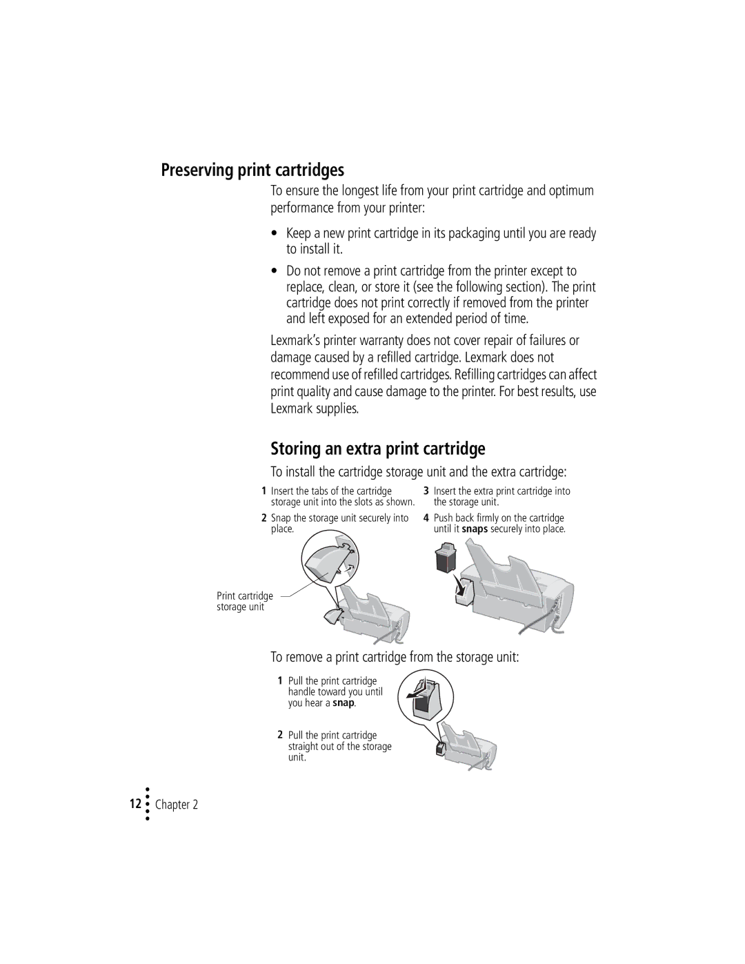 Lexmark Z12 manual Preserving print cartridges, Storing an extra print cartridge 