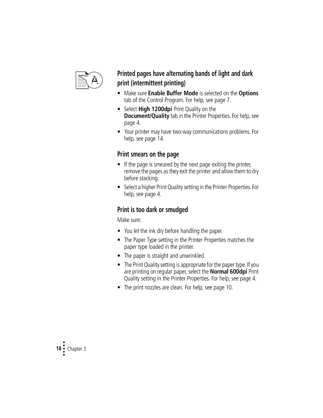 Lexmark Z12 manual Print smears on, Print is too dark or smudged, Print nozzles are clean. For help, see 