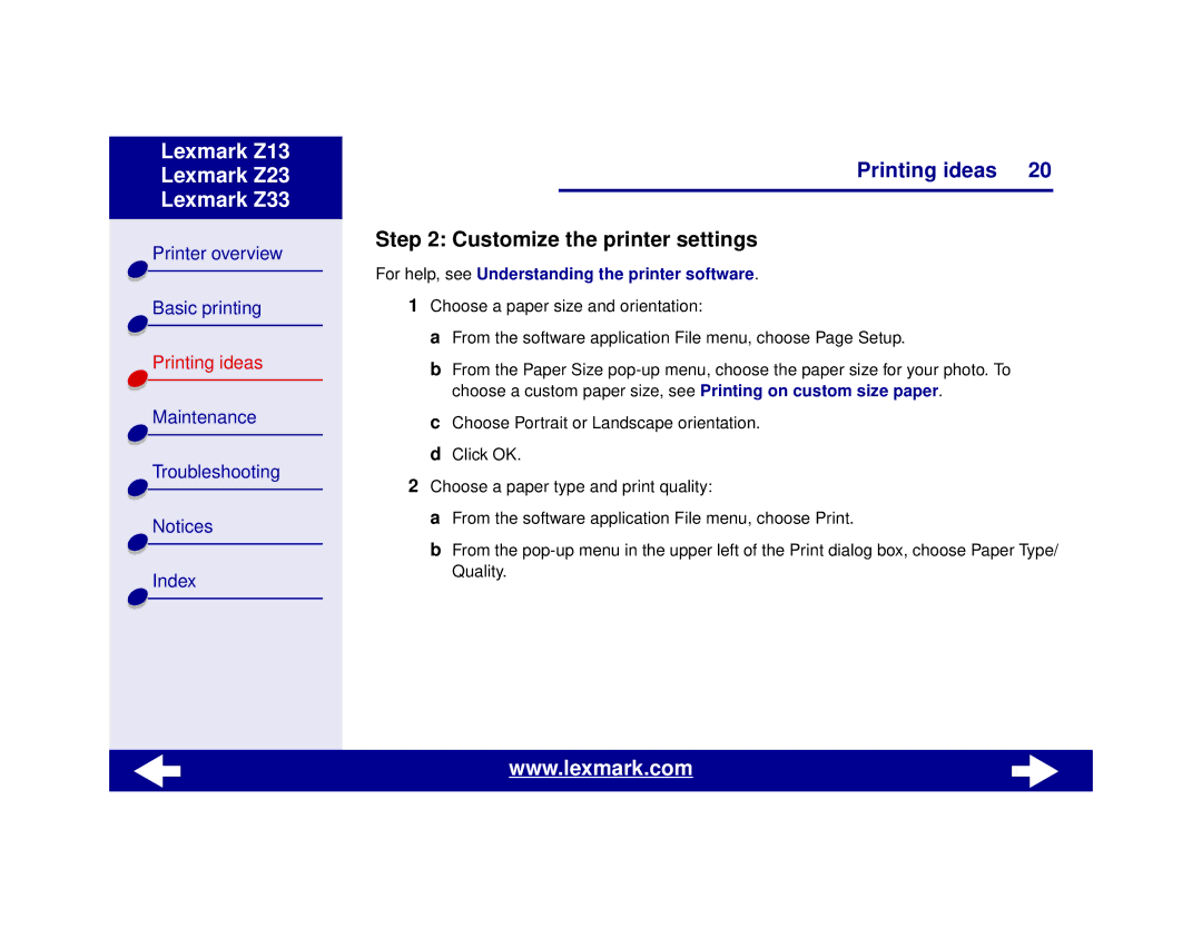 Lexmark Z13, Z23, Z33 manual Customize the printer settings, For help, see Understanding the printer software 