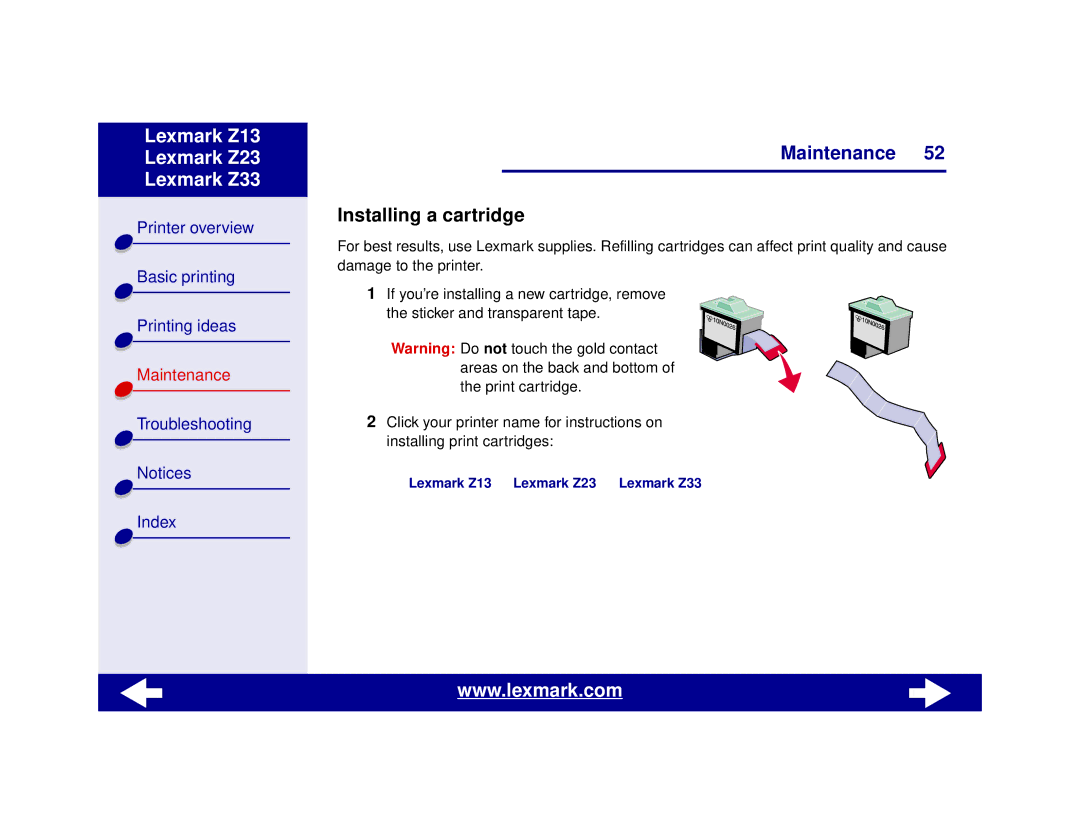 Lexmark Z13, Z23, Z33 manual Installing a cartridge 