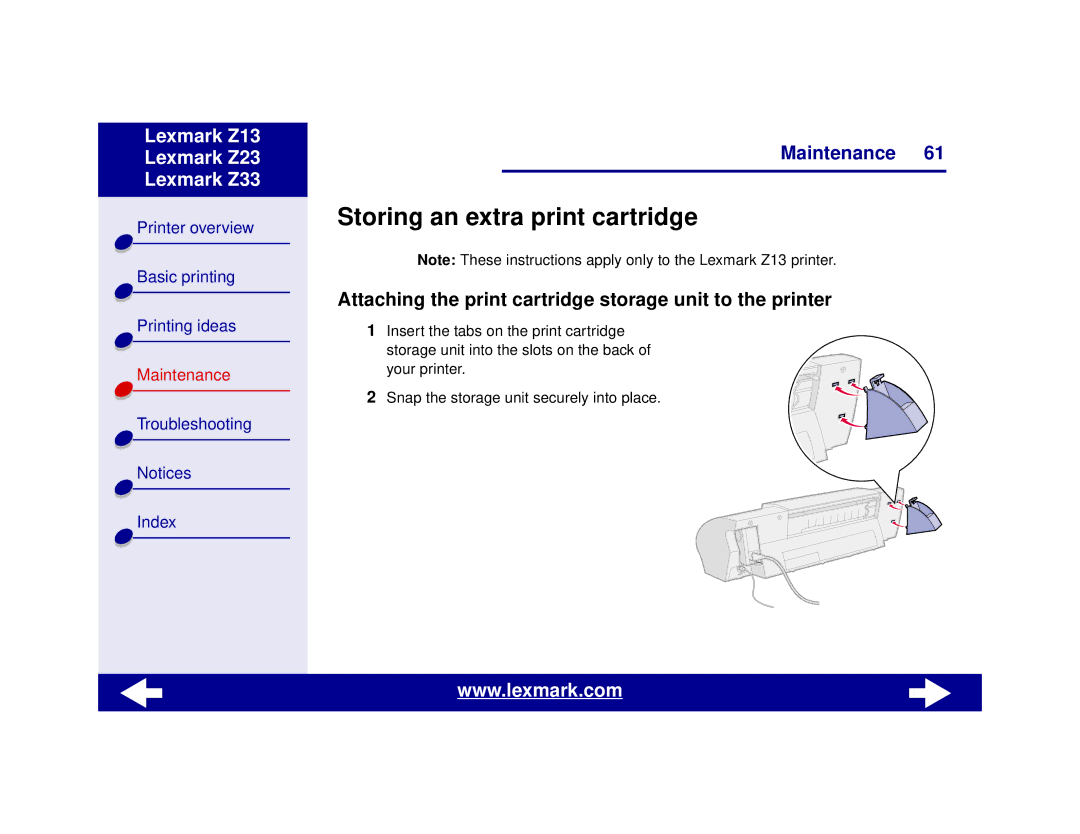 Lexmark Z13, Z23, Z33 manual Storing an extra print cartridge, Attaching the print cartridge storage unit to the printer 