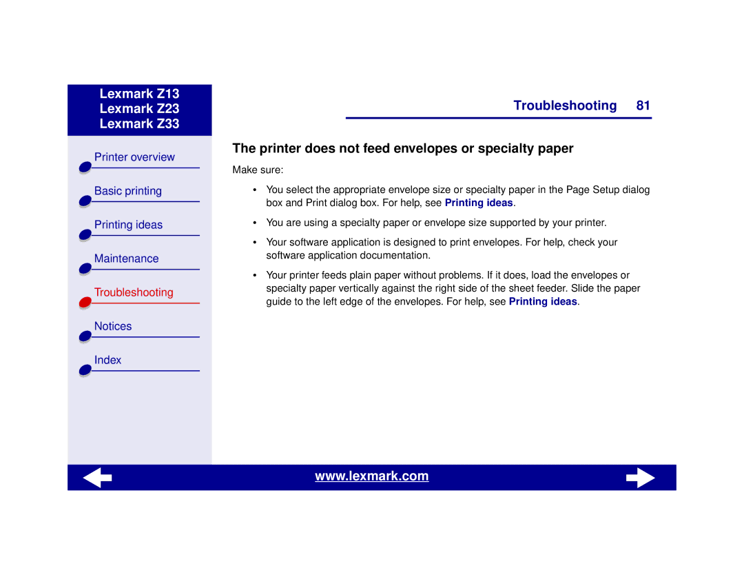 Lexmark Z13, Z23, Z33 manual Printer does not feed envelopes or specialty paper 