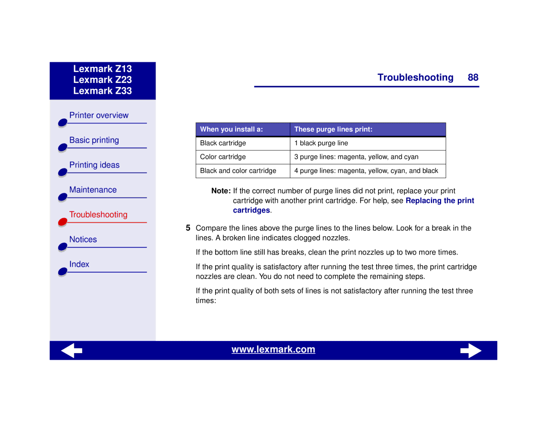 Lexmark Z13, Z23, Z33 manual When you install a These purge lines print 