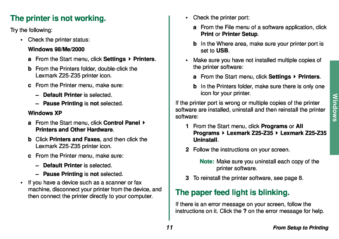 Lexmark Z35 manual The printer is not working, The paper feed light is blinking, Windows 98/Me/2000 