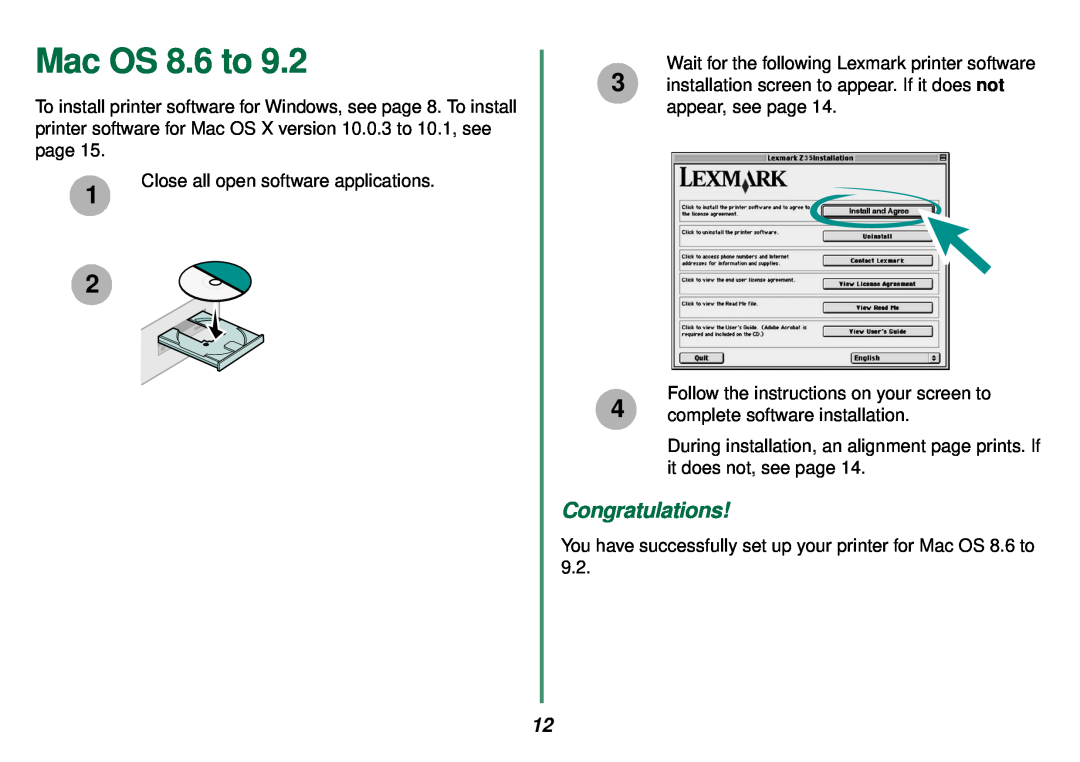 Lexmark Z35 manual Mac OS 8.6 to, Congratulations 