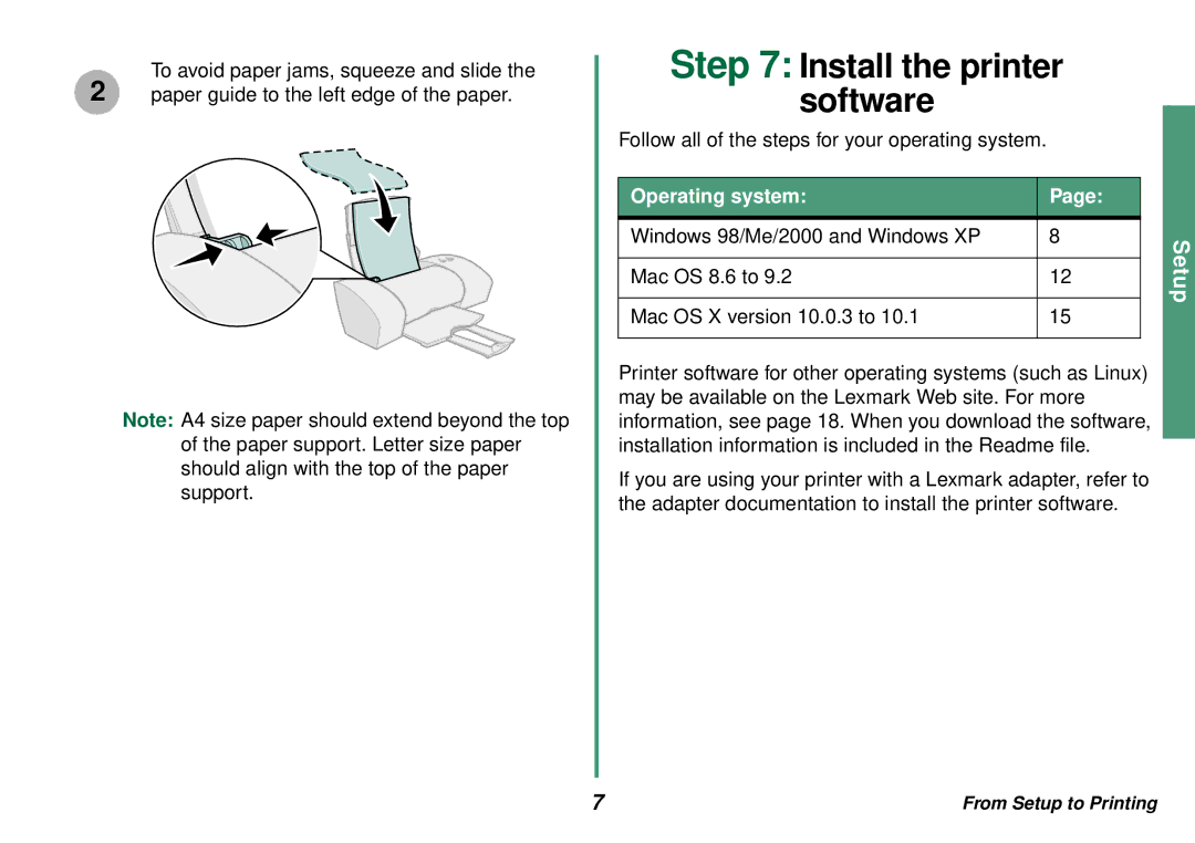 Lexmark Z35 manual Install the printer Software, Operating system 