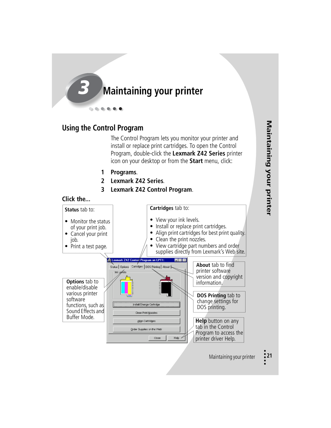 Lexmark Z42 Maintaining your printer, Using the Control Program, Status tab to, Options tab to, Cartridges tab to 