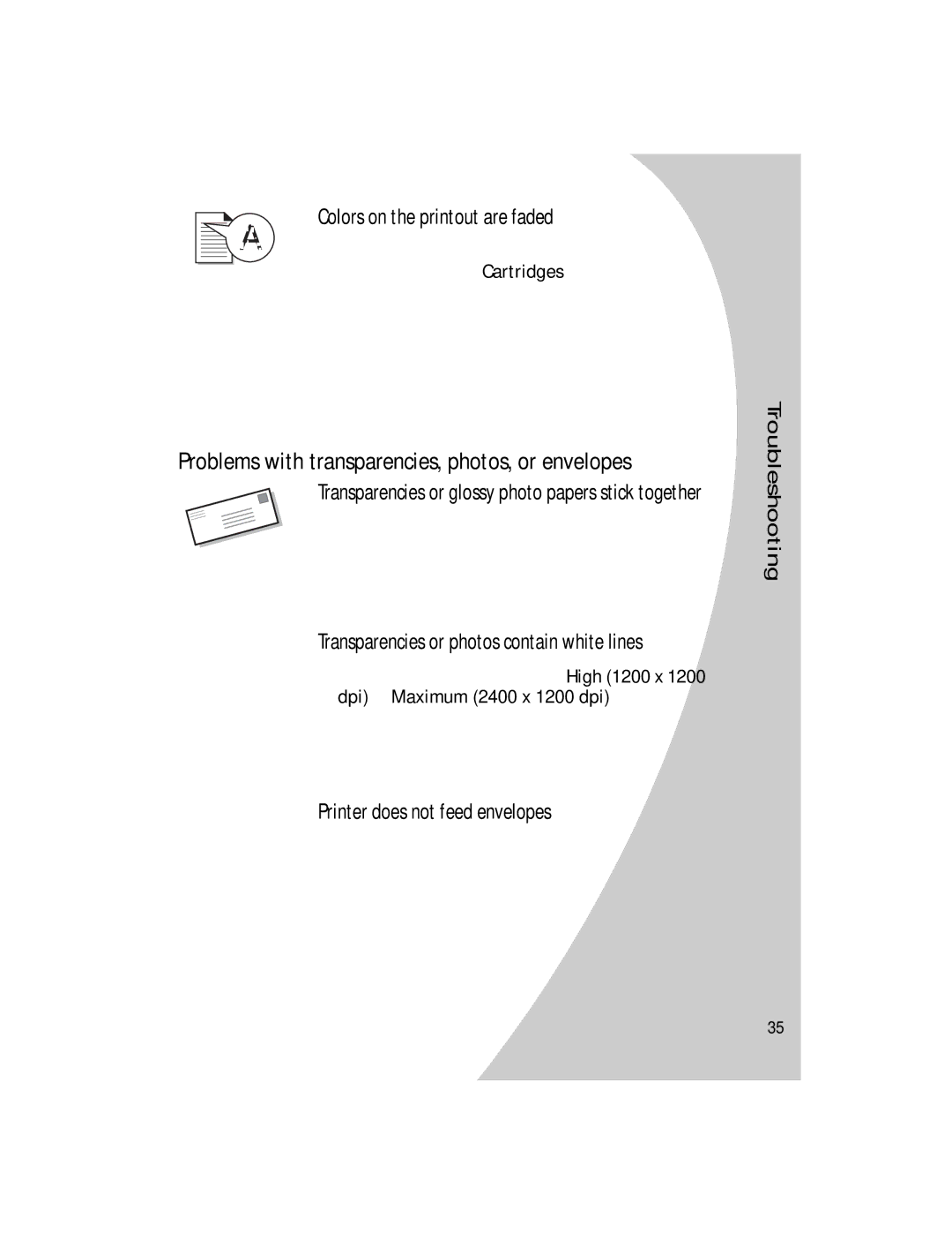 Lexmark Z42 manual Problems with transparencies, photos, or envelopes, Colors on the printout are faded 