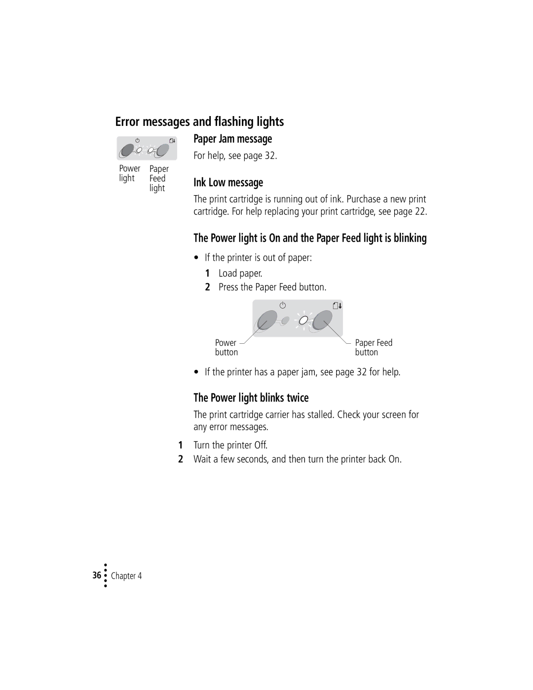 Lexmark Z42 manual Error messages and flashing lights, Paper Jam message, Ink Low message, Power light blinks twice 