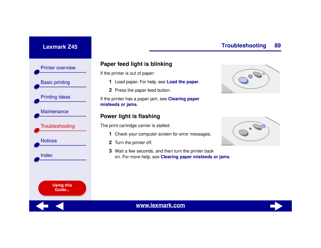 Lexmark Z45 manual Paper feed light is blinking, Power light is flashing 