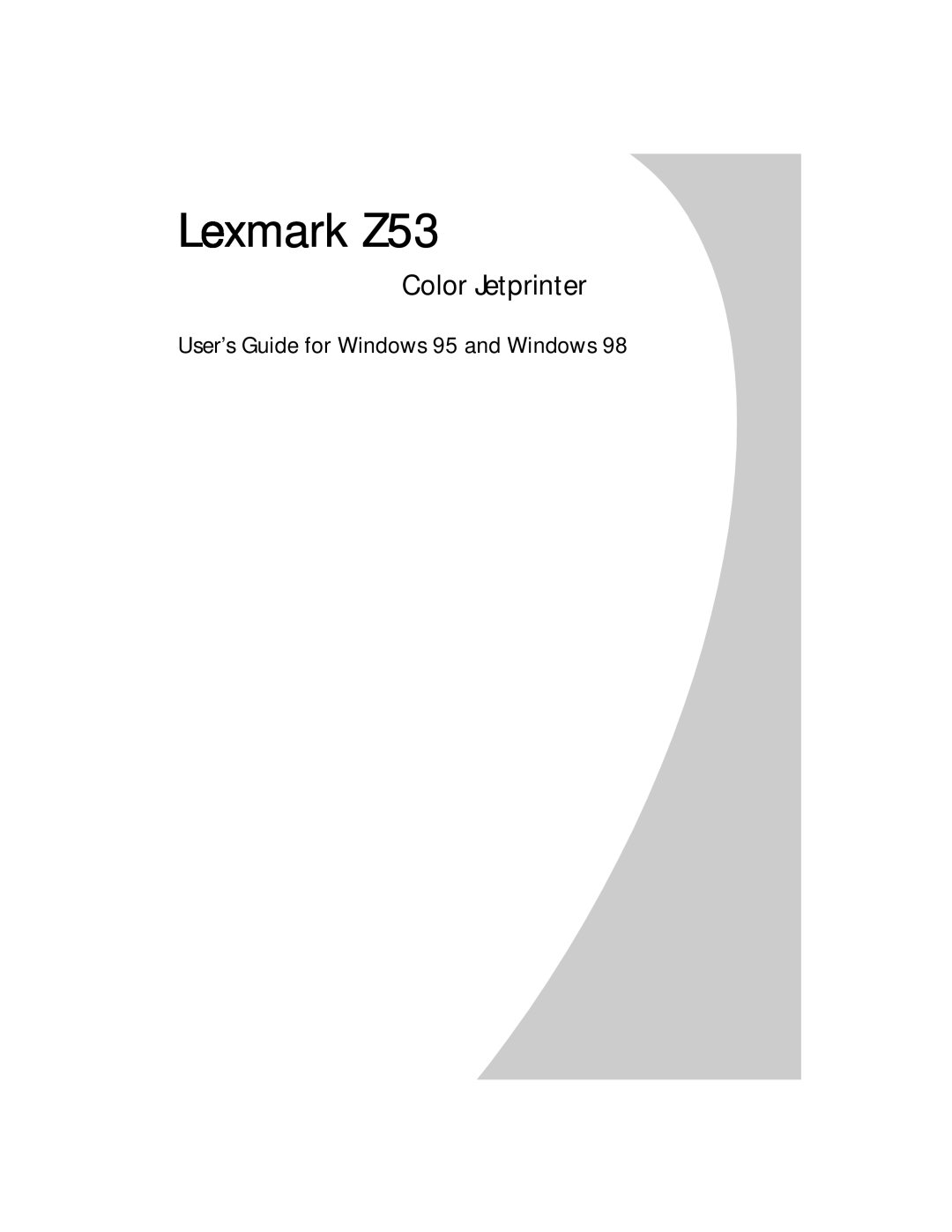 Lexmark manual Lexmark Z53, Color Jetprinter, User’s Guide for Windows 95 and Windows 