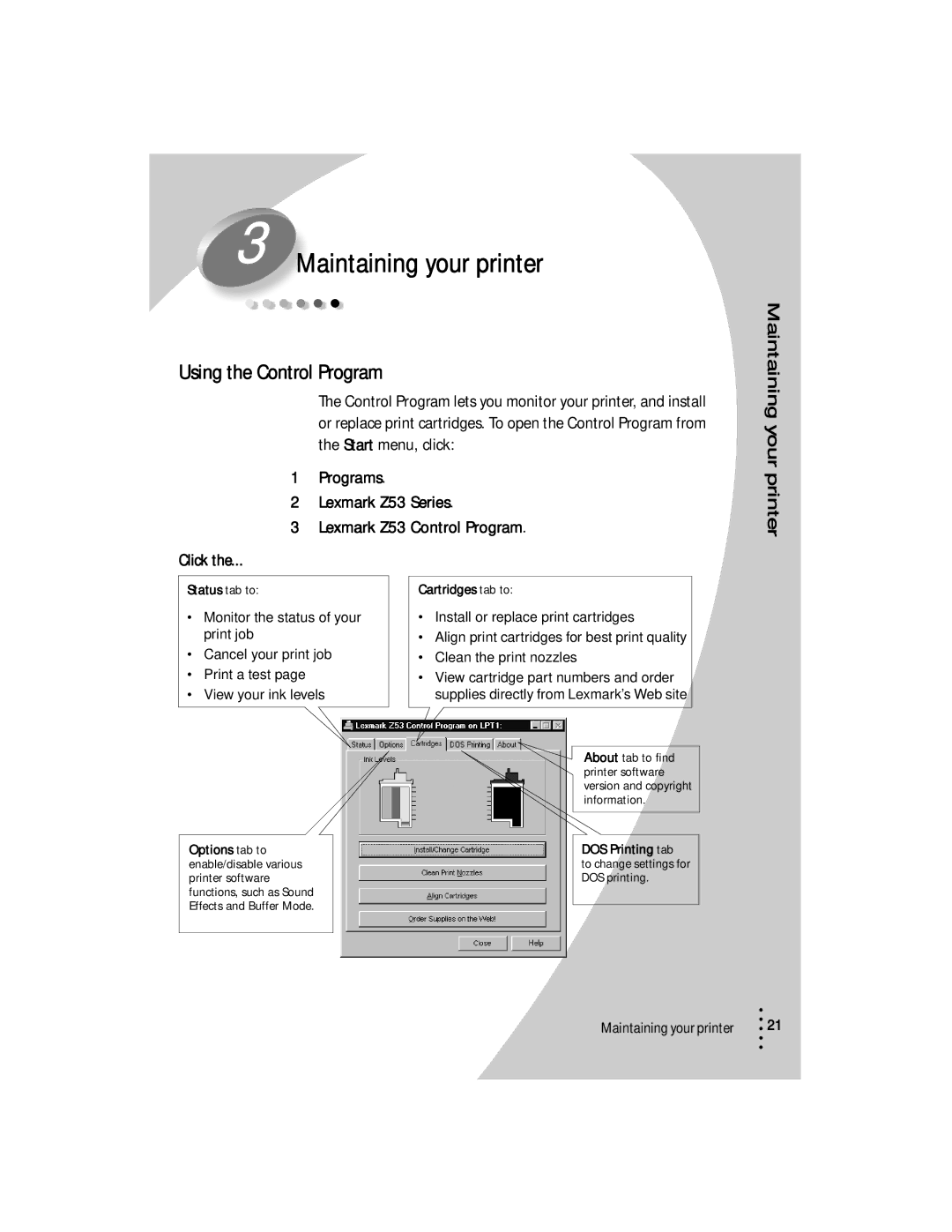 Lexmark Z53 manual Maintaining your printer, Using the Control Program 