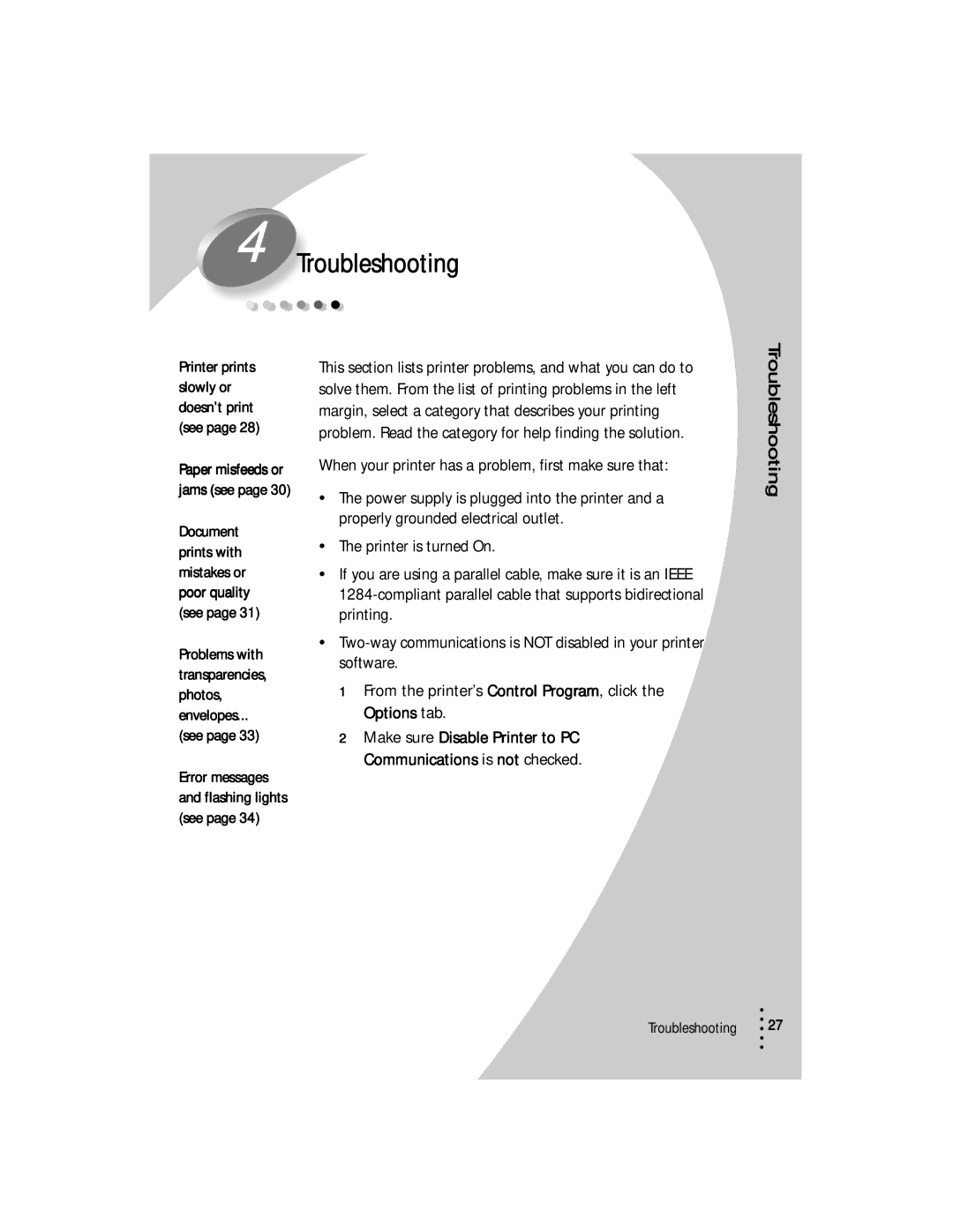 Lexmark Z53 manual Troubleshooting, When your printer has a problem, first make sure that 