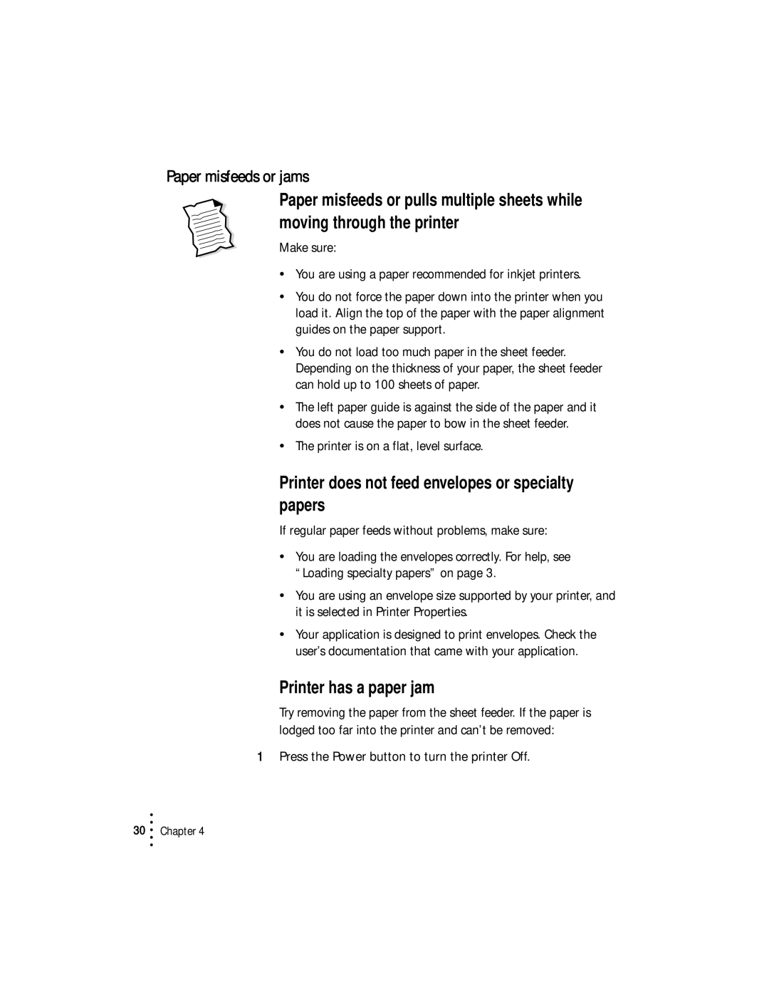 Lexmark Z53 manual Paper misfeeds or jams, Printer does not feed envelopes or specialty papers, Printer has a paper jam 