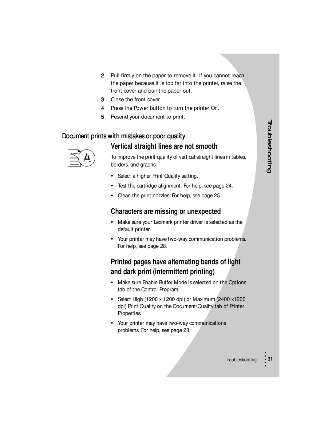 Lexmark Z53 manual Document prints with mistakes or poor quality, Vertical straight lines are not smooth 